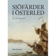 Sjöfärder i Österled : en resa i historien